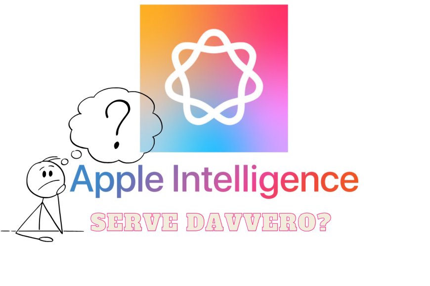 Apple Intelligence è arrivata, ma serve davvero?