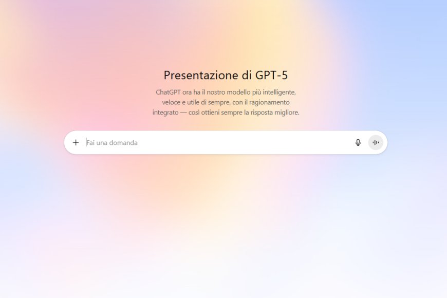 Abbiamo provato GPT-5, le nostre impressioni