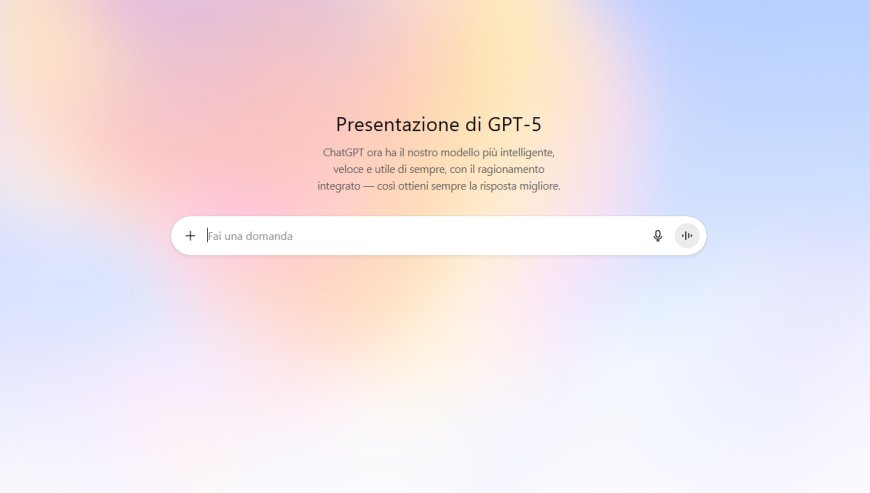 Abbiamo provato GPT-5, le nostre impressioni