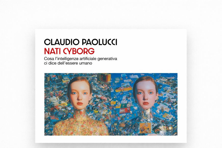 Siamo sempre stati cyborg